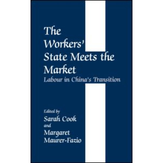 The Workers' State Meets the Market