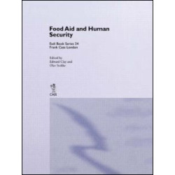 Food Aid and Human Security Food Aid and Human Security