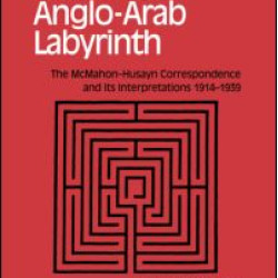 In the Anglo-Arab Labyrinth