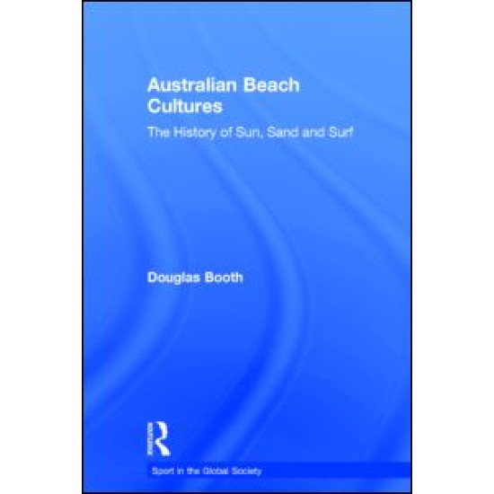 Australian Beach Cultures Australian Beach Cultures
