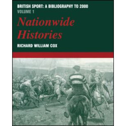 British Sport: a Bibliography to 2000