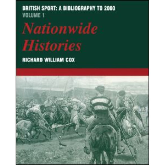 British Sport: a Bibliography to 2000