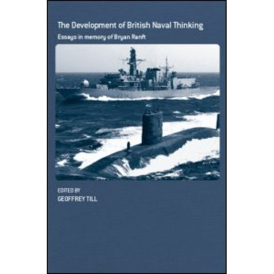 The Development of British Naval Thinking