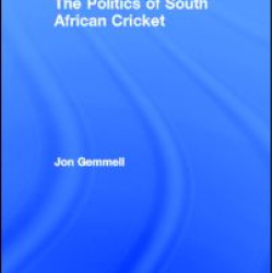 The Politics of South African Cricket