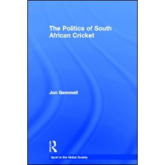 The Politics of South African Cricket