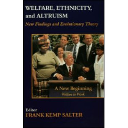 Welfare, Ethnicity and Altruism Welfare, Ethnicity and Altruism