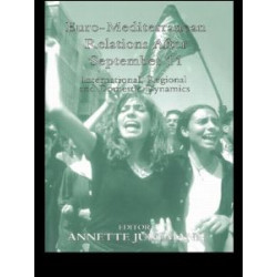 Euro-Mediterranean Relations After September 11 Euro-Mediterranean Relations After September 11