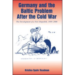 Germany and the Baltic Problem After the Cold War Germany and the Baltic Problem After the Cold War