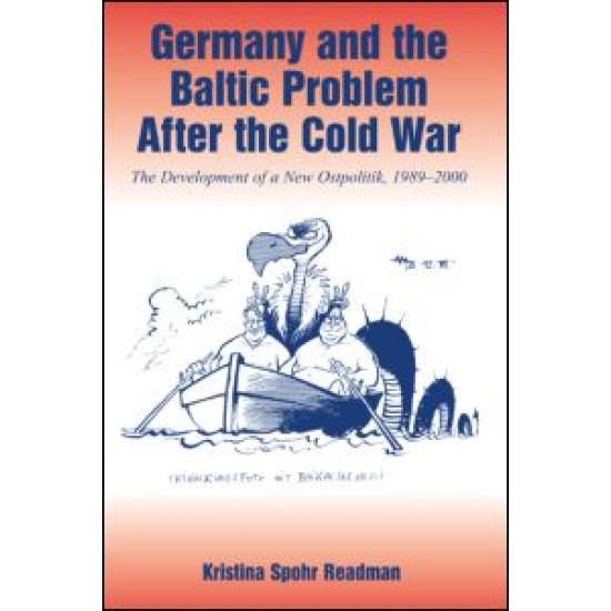 Germany and the Baltic Problem After the Cold War