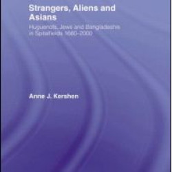 Strangers, Aliens and Asians