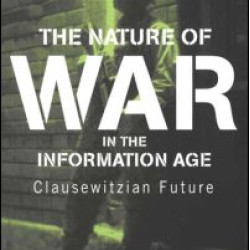The Nature of War in the Information Age