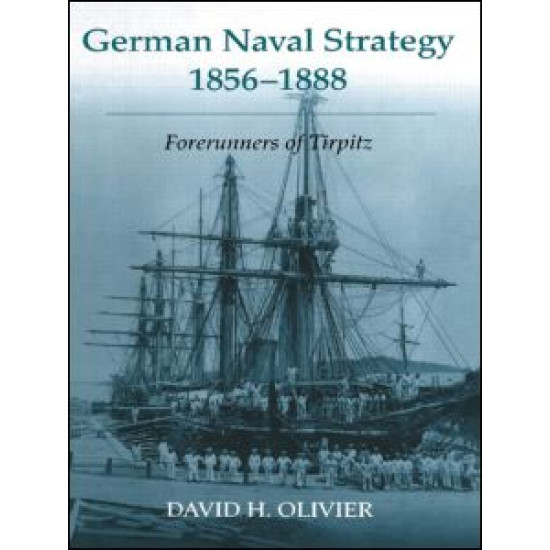 German Naval Strategy, 1856-1888