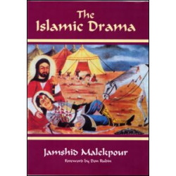 The Islamic Drama The Islamic Drama
