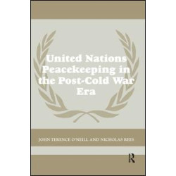 United Nations Peacekeeping in the Post-Cold War Era United Nations Peacekeeping in the Post-Cold War Era