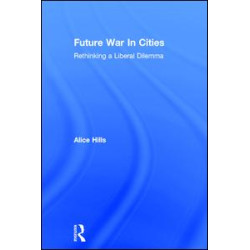 Future War In Cities Future War In Cities