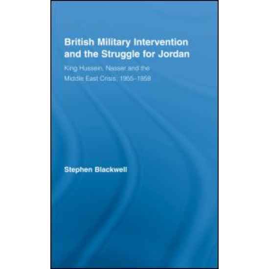 British Military Intervention and the Struggle for Jordan