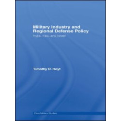 Military Industry and Regional Defense Policy