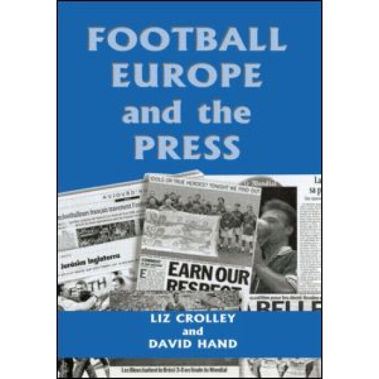 Football, Europe and the Press