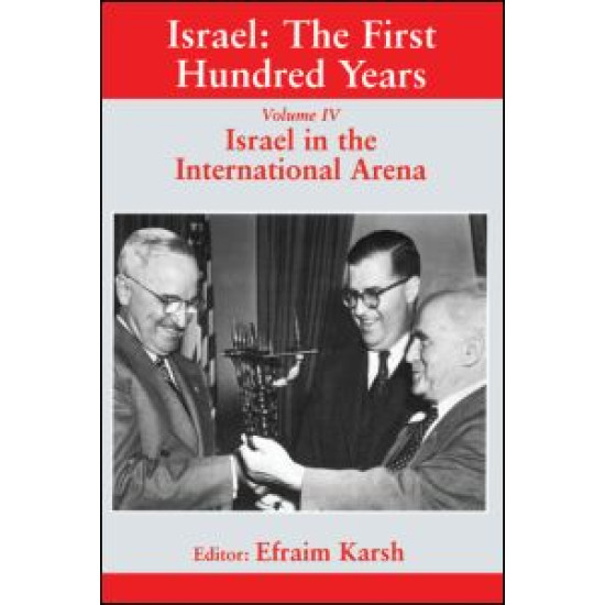 Israel: The First Hundred Years