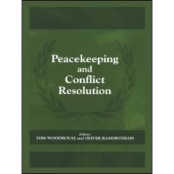 Peacekeeping and Conflict Resolution Peacekeeping and Conflict Resolution
