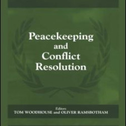 Peacekeeping and Conflict Resolution Peacekeeping and Conflict Resolution