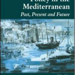 Naval Strategy and Power in the Mediterranean