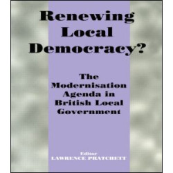 Renewing Local Democracy?