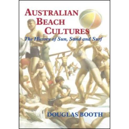 Australian Beach Cultures Australian Beach Cultures
