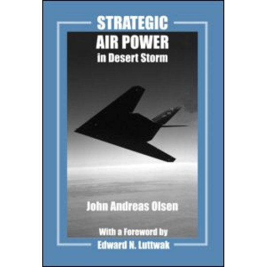 Strategic Air Power in Desert Storm