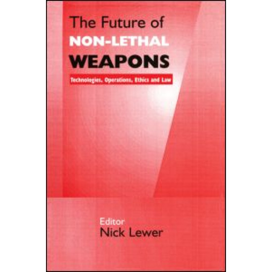 The Future of Non-lethal Weapons