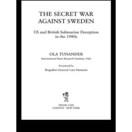 The Secret War Against Sweden