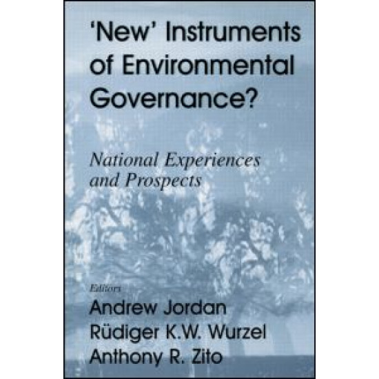 New Instruments of Environmental Governance?