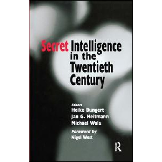 Secret Intelligence in the Twentieth Century