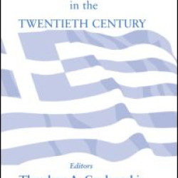 Greece in the Twentieth Century Greece in the Twentieth Century