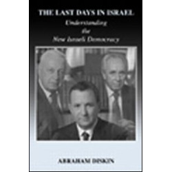 The Last Days in Israel The Last Days in Israel