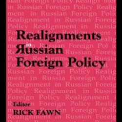 Realignments in Russian Foreign Policy