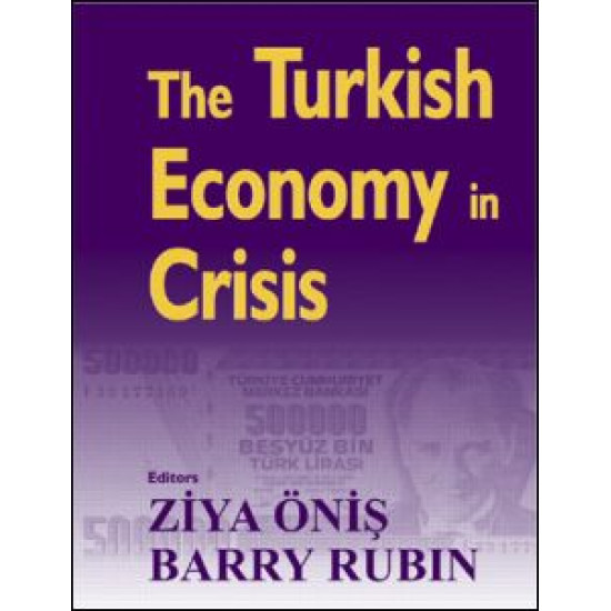 The Turkish Economy in Crisis