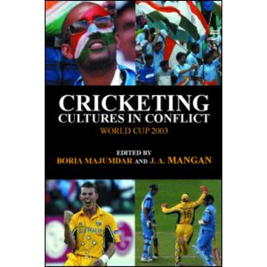 Cricketing Cultures in Conflict