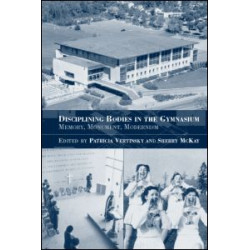 Disciplining Bodies in the Gymnasium