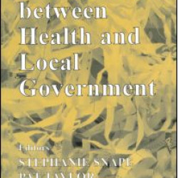 Partnerships Between Health and Local Government Partnerships Between Health and Local Government