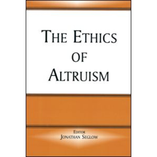 The Ethics of Altruism