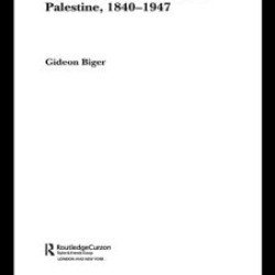 The Boundaries of Modern Palestine, 1840-1947 The Boundaries of Modern Palestine, 1840-1947