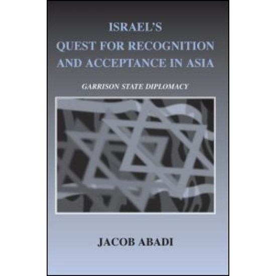 Israel's Quest for Recognition and Acceptance in Asia