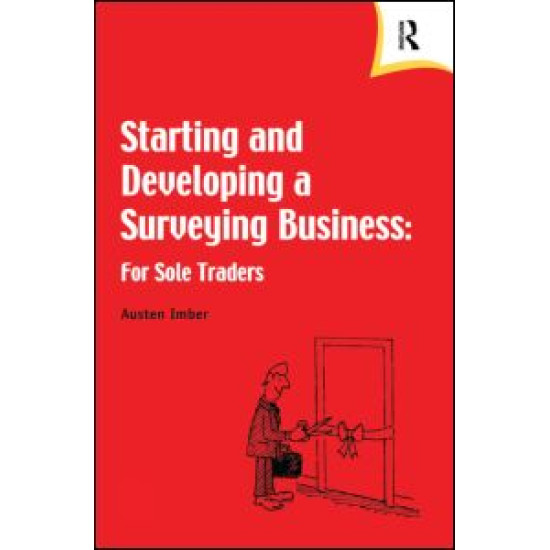 Starting and Developing a Surveying Business Starting and Developing a Surveying Business