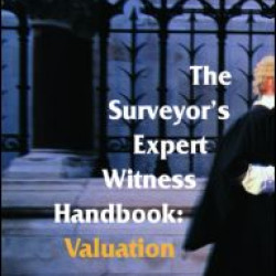 The Surveyors' Expert Witness Handbook The Surveyors' Expert Witness Handbook