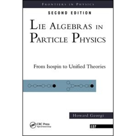 Lie Algebras In Particle Physics Lie Algebras In Particle Physics