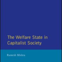 Welfare State Capitalst Society Welfare State Capitalst Society