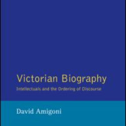 Victorian Biography Victorian Biography
