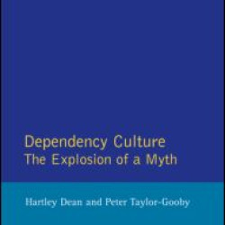 Dependency Culture Dependency Culture