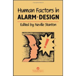 Human Factors in Alarm Design Human Factors in Alarm Design